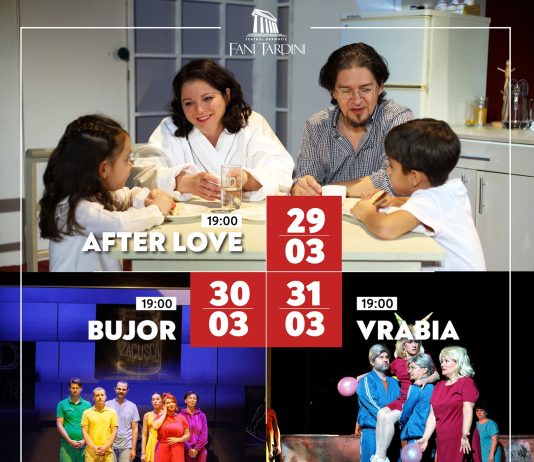Patru spectacole în acest weekend la Teatrul Dramatic „Fani Tardini”