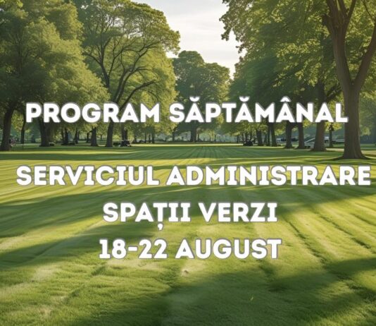 Iată în ce zone lucrează Gospodărire Urbană, săptămâna aceasta, pentru întreținerea spațiilor verzi