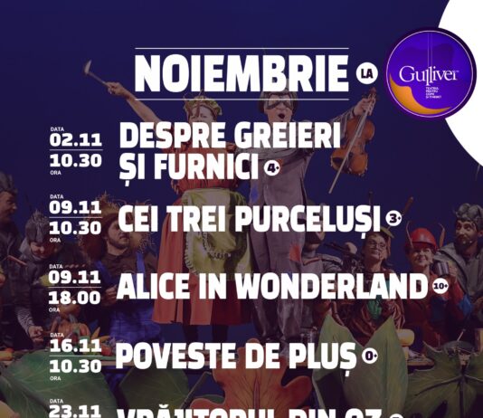Spectacolele lunii noiembrie la Teatrul ”Gulliver”