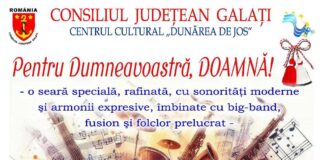 Spectacol de Ziua Femeii, la Centrul Cultural Dunărea de Jos