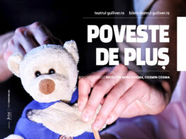Magia primei jucării în spectacolul ”Poveste de pluș”, la Teatrul ”Gulliver”