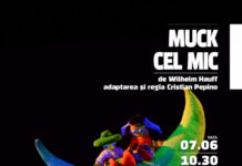 ”Muck cel mic” – prima reprezentație a lunii iunie la Teatrul ”Gulliver”