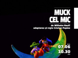 ”Muck cel mic” – prima reprezentație a lunii iunie la Teatrul ”Gulliver”