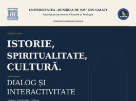 Conferință internațională despre istorie, spiritualitate și cultură la Universitatea „Dunărea de Jos”